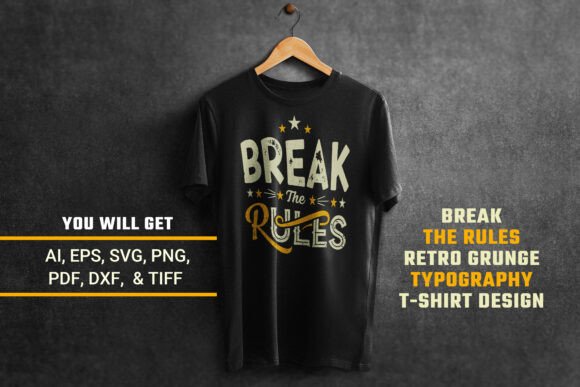Download Break the Rules Retro Grunge Typography - Retro Collection
