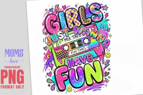 Download GIRLS JUST WANNA HAVE FUN Retro PNG - Retro Collection