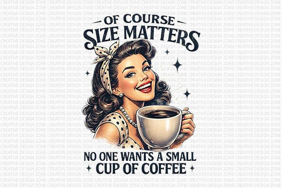 Download Size Matters Coffee Retro PNG - Retro Collection