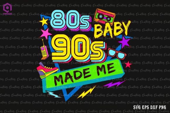 Download 80's Baby 90's Made Me Retro Nostalgia - Retro Collection